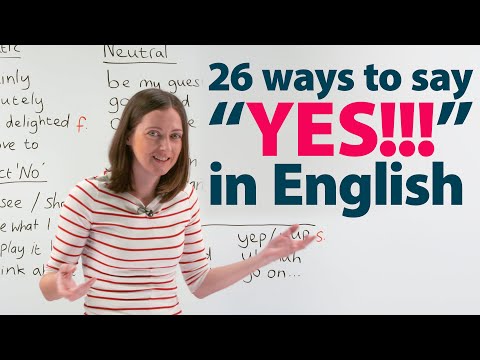 So many ways to SAY YES in English!