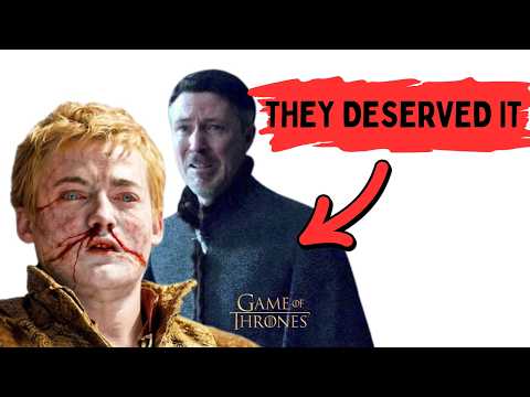 These Game Of Thrones Characters DESERVED To Die (And We Cheered)