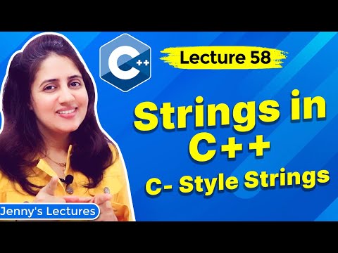 Introduction to Strings in C++ |  part 1| C style Strings | C++ Placement Course #lecture58
