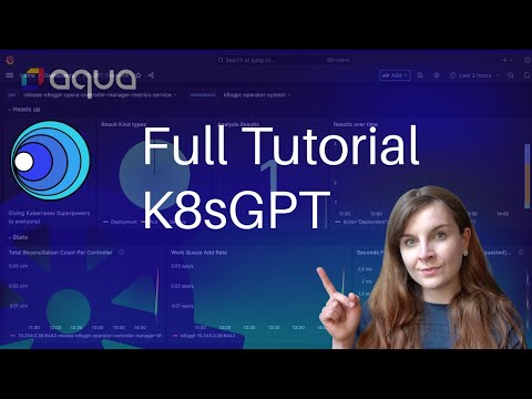 Full tutorials: K8sGPT -- Kubernetes Superpowers through AI