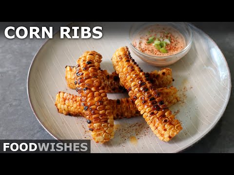 Roasted Corn Ribs at Home | Food Wishes