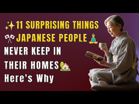 11 Surprising Things Japanese People Never Keep in Their Homes – Here's Why