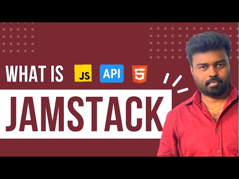 What is JAMStack [Web Development] [Frontend Programming]