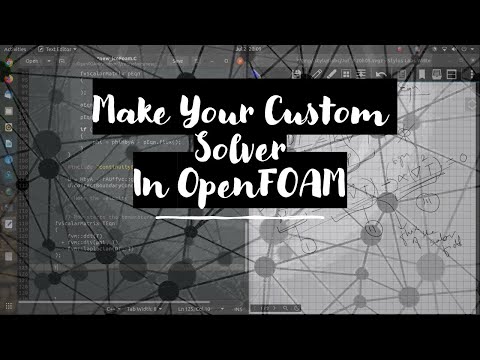 Custom OpenFOAM Solver [1/2] : Adding Temperature to icoFoam #FromBasics