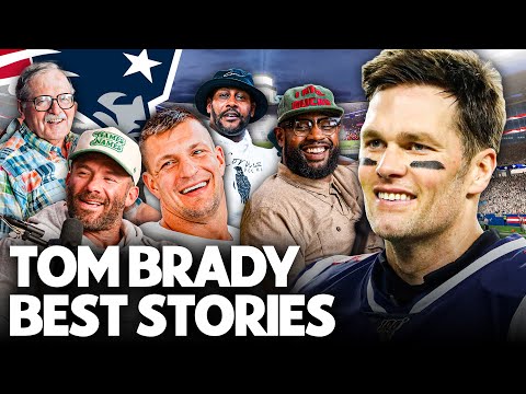 Patriots Tell Their BEST Tom Brady Stories