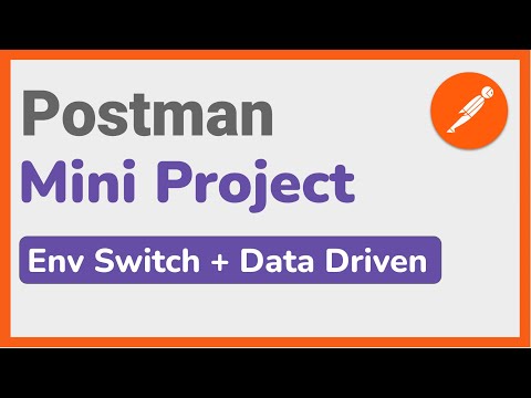 Postman Mini-Project | Environment Switching & Data-Driven API Testing with Runner