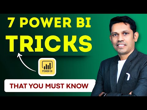 7 Power BI Tricks that you must know