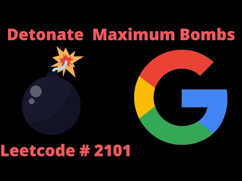 DETONATE THE MAXIMUM BOMBS | LEETCODE 2101 | PYTHON GRAPH SOLUTION