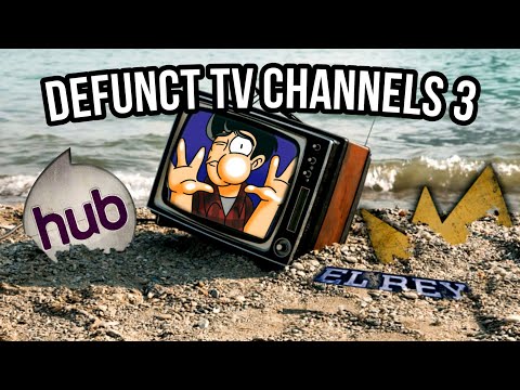 Defunct TV Channels 3 | Discontinued Nostalgia #3