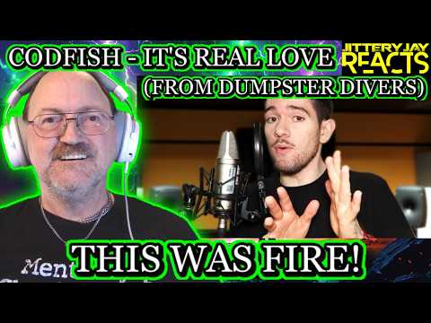 Codfish - It's Real Love (from Dumpster Divers) - Reaction