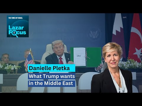 Lazar Focus: Danielle Pletka on what Trump wants in the Middle East