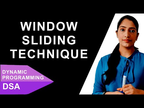 Window Sliding Technique | Why? What? When? How? | Comparison, Code Identification of Questions