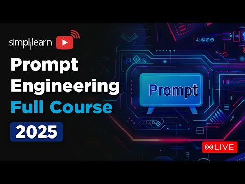 Prompt Engineering Full Course 2026 | Prompt Engineering Tutorial For Beginners | Simplilearn
