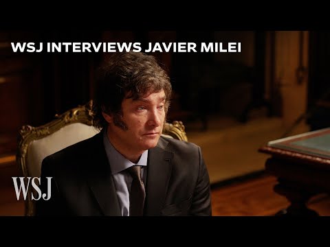 Exclusive: Argentine President Milei Says There’s ‘No Plan B’ for Economy | WSJ