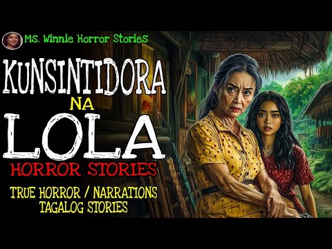 KUNSINTIDORA NA LOLA | Kulam True Story