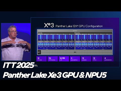 Intel Technology Tour 2025: Panther Lake Xe3 and NPU5 Accelerators | Talking Tech | Intel Technology