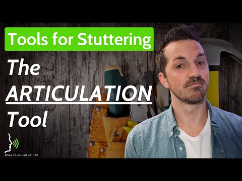 Tools to Stop Stuttering: OVER-ARTICULATION