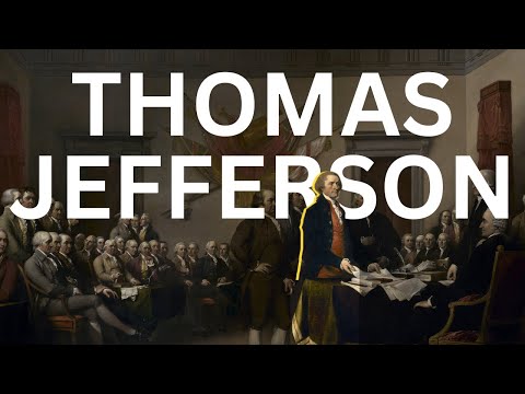 Thomas Jefferson: How He Took Over The World (Part 2)