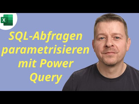 So dynamisierst Du native SQL-Abfragen mit Power Query in Excel