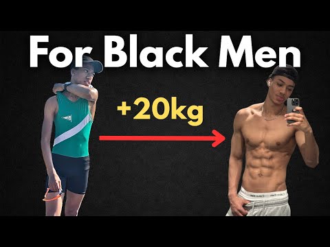 Watch This If You Are Skinny And Want To Get Jacked (Black men)