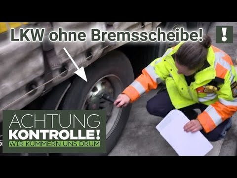 "Bremswirkung gleich NULL!" 😱 Bremsscheibe FEHLT am LKW! | Achtung Kontrolle