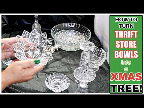 Turn Thrift Store Crystal Bowls into Christmas Trees