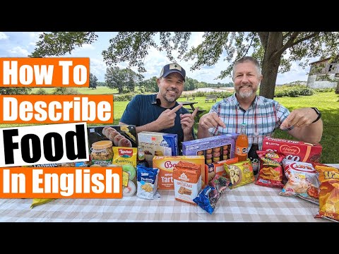 How to Describe Food in English - Two English Teachers Try Food From Around the World. 🍪🦐🍅