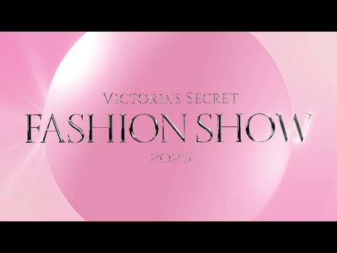 Live: Victoria's Secret Fashion Show 2025