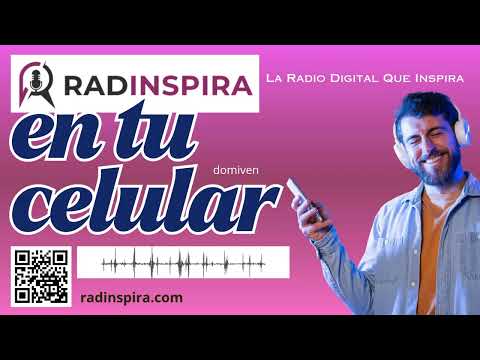 En Tu Celular #escucha #Radinspira