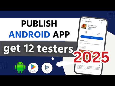 ✅ 2025 UPDATED | how to publish app in google play console | 12 testers for closed testing android