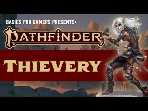 Pathfinder (2e): Basics of Thievery