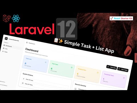 🚀 Task & List Manager App with Laravel 12 + React Starter Kit 🔥