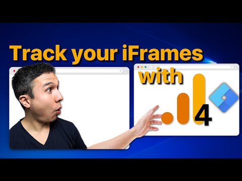 GA4 Iframe Tracking using GTM