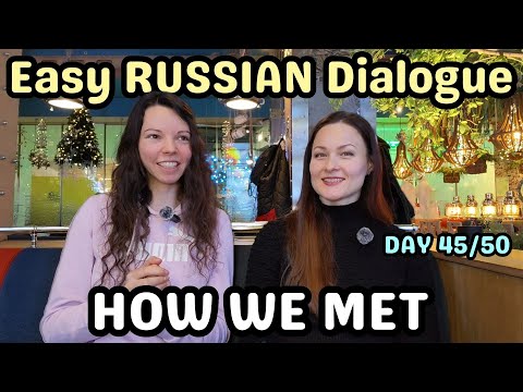 Learn Russian Conversation A2 | Easy Listening for Beginners (CI) | Day 45