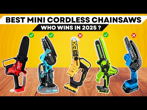 The 6 Best Mini Cordless Chainsaws of 2025 | Best Battery Powered Mini Chainsaws You Can Buy Today!