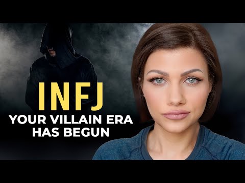 5 SIGNS YOU’RE IN YOUR INFJ VILLAIN ORIGIN STORY (And How to Own It)