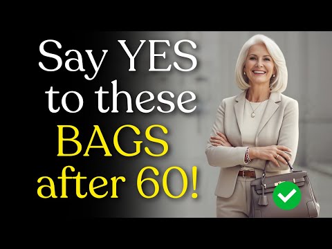 These Are the 7 Bags That Flatter You the Most After 60