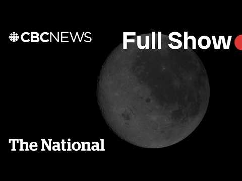 CBC News: The National | Artemis breaks records with lunar flyby