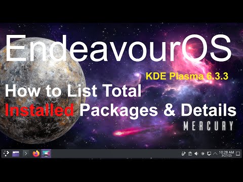 EndeavourOS - KDE Plasma -Details on Installed Packages.