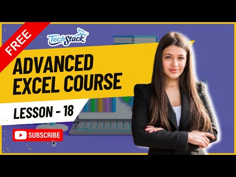Advanced Excel for Beginners in Hindi (Part 16) | Free Excel Training | Techstack Academy