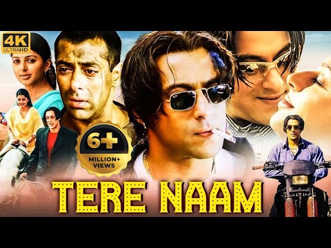 TERE NAAM Full Movie | Blockbuster Bollywood Romantic Action Movie | Salman Khan & Bhumika Chawla