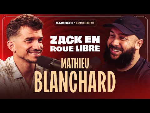 Mathieu Blanchard, L'Incroyable Destin d'un Roi du Trail - Zack en Roue Libre avec M.B (S09E10)