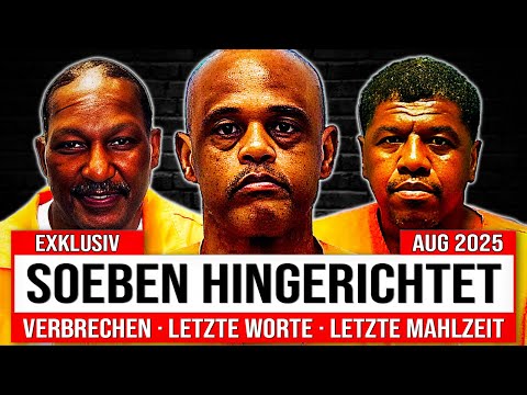 Alle Hinrichtungen in den USA im August 2025 | Verbrechen, Letzte Mahlzeiten & Worte