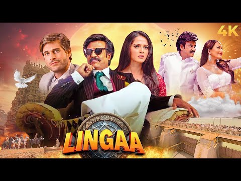 Rajinikanth Action LINGAA 2014 Hindi Dubbed Movie 4K| Anushka Shetty, Jagapathi Babu, Sonakshi Sinha