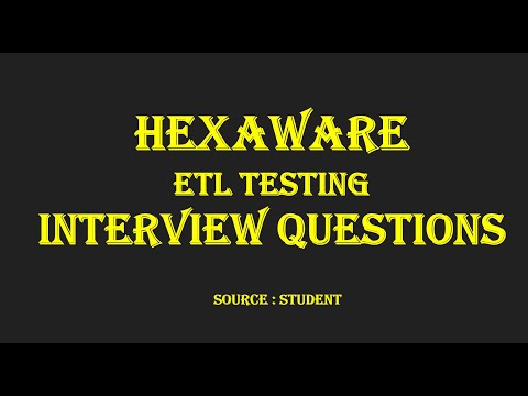Acing the ETL Testing Interview: HEXAWARE ETL Testing Interview Questions and Answers