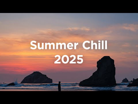 Summer House 2026 ☀️ Chillout Vibes