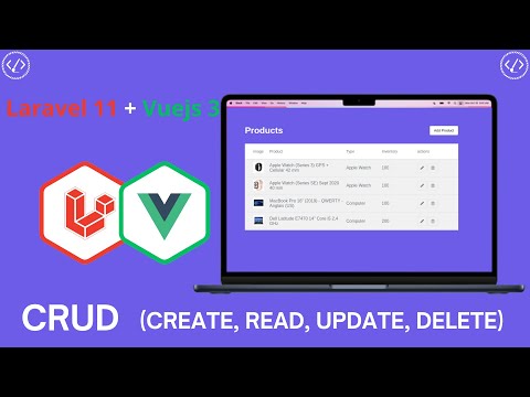 How to build a CRUD (Create,Read,Update and Delete) with Laravel 11 and Vuejs 3