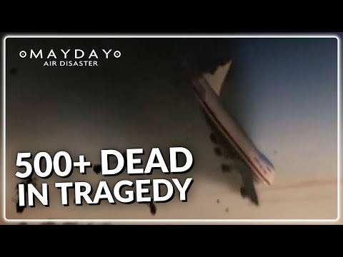 The Deadliest Plane Crash Ever | Mayday Air Disaster