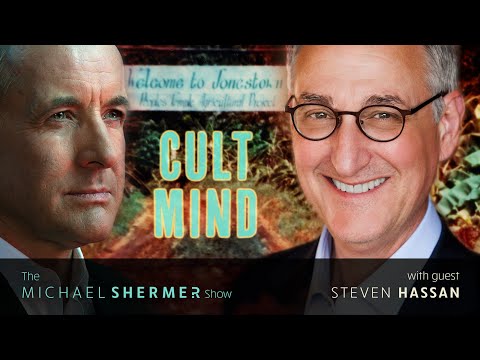 Cults, Mind Control, NXIVM, and Scientology (Steven Hassan)