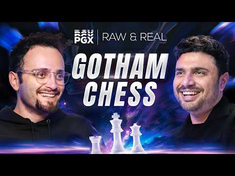 @GothamChess gets Raw & Real